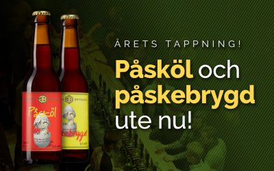 Nu finns Påsköl och Påskebrygd på hyllorna!